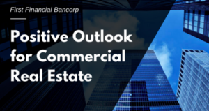 A POSITIVE OUTLOOK FOR COMMERCIAL REAL ESTATE